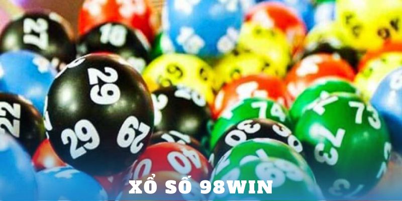 Khám phá xổ số 98Win – Nhận ngay Cơ hội trúng lớn mỗi ngày